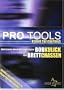 Pro Tools: Behind The Controls how to learn Digidesign Pro Tools instructional video