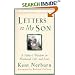 Letters to My Son: A Father's Wisdom on Manhood, Life, and Love