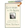 Letters to My Son: A Father's Wisdom on Manhood, Life, and Love