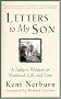 Letters to My Son: A Father's Wisdom on Manhood, Life, and Love