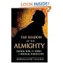 The Shadow of the Almighty: Father, Son and Spirit in Biblical Perspective