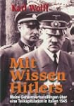 Mit Wissen Hitlers: Meine Geheimverha...