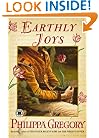 Earthly Joys: A Novel