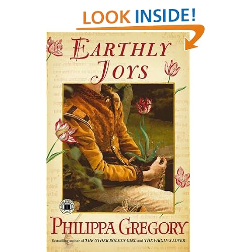 Earthly Joys: A Novel