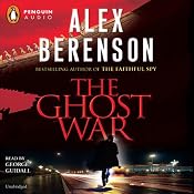 The Ghost War | [Alex Berenson]