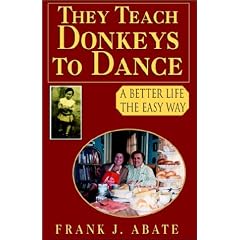 They Teach Donkeys to Dance