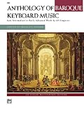 Anthology of Baroque Keyboard Music (Alfred Masterwork Edition)