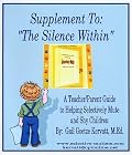 Supplement to The Silence Within: School Forms for Selective Mutism