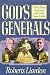 God's Generals: Why They Succeeded and Why Some Failed