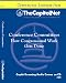 Conference Committees (in Congress): How Congressional Work Gets Done: Arranging for the Conference, Restrictions on the Authority of Conferees, and House and Senate Floor Consideration of Conference Reports (Capitol Learning Audio Course)