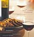 The Wine Lover's Cookbook: Great Recipes for the Perfect Glass of Wine