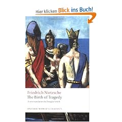 The Birth of Tragedy (Oxford World's Classics)