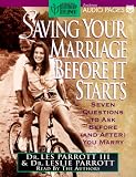 Saving Your Marriage Before It Starts Saving Your Marriage Before It Starts