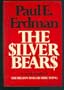 The Silver Bears