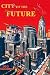 Art Poster, City of the Future - 18.75 x 27.5