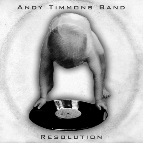 Andy Timmons - Resolution - Zortam Music
