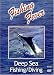 Fishing Fever: Deep Sea Fishing/Diving