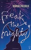 Freak The Mighty (Scholastic Signature)