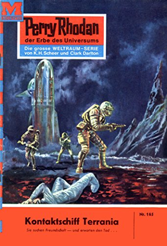 Perry Rhodan 165: Kontaktschiff Terrania (Heftroman): Perry Rhodan-Zyklus 