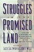 Struggles in the Promised Land: Towards a History of Black-Jewish Relations in the United States
