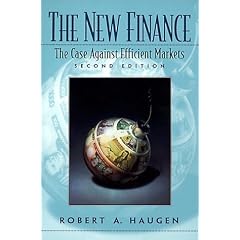 The New Finance: The Case Against Efficient Markets (2nd Edition)