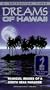 Dreams of Hawaii [VHS]