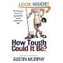 How Tough Could It Be?: The Trials and Errors of a Sportswriter Turned Stay-at-Home Dad