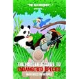The Hunter's Guide to Endangered Species with Selected Recipes by  "The Old Biologist"