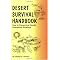 Things That Will Help You Survive in the Desert