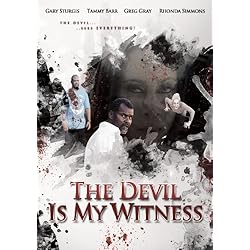 The Devil Is My Witness
