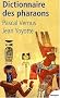 Dictionnaire des pharaons