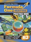 Formula One Maths: Practice Book Bk. B2 (Formula One Maths)
