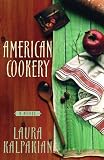 American Cookery: A Novel