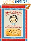 Mrs. Rowe's Restaurant Cookbook: A Lifetime of Recipes from the Shenandoah Valley