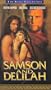 Samson & Delilah [VHS]