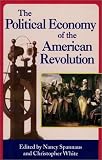 The political economy of the American Revolution