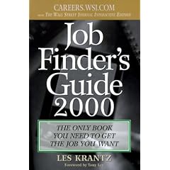 Job Finder's Guide, 2000: The Only Book You Need to Get the Job You Want (Job Finder's Guide) (Taschenbuch)