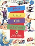 Pizza, Curry, Fish and Chips (Longman Book Project)