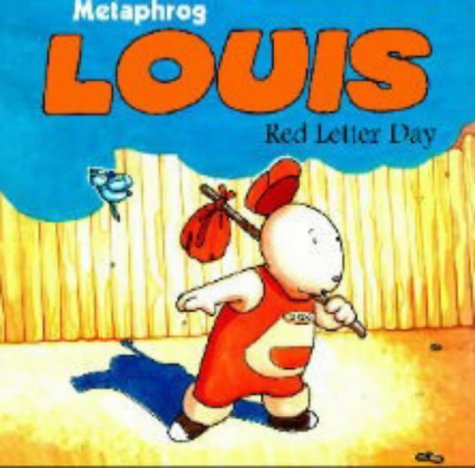 Louis: Red Letter Day