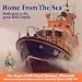 Home from the Sea: Dedicated to the Great Rnli Family