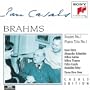 Johannes Brahms: Sextet No. 1 / Piano Trio No. 1