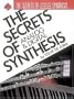 Secrets Of Analog And Digital Synthesis (Ferro Music Technology Series)