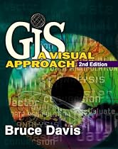 GIS: A Visual Approach