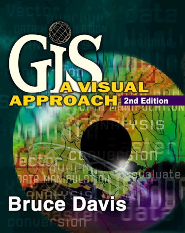 GIS: A Visual Approach
