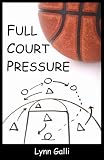 Full Court Pressure [Paperback]