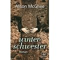winterschwester: Roman