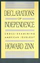 Declarations of Independence :  Cross-Examining American Ideology