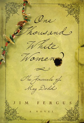 Childrens Toyshop  Books : One Thousand White Women: The Journals of May Dodd