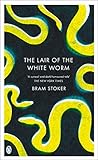 The lair of the white worm