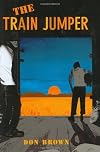 The Train Jumper [Hardcover]